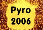 Pyro 2006